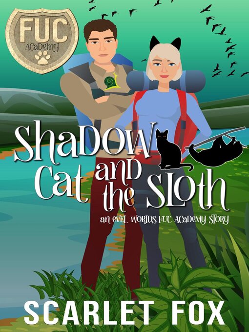 Title details for Shadow Cat and the Sloth by Scarlet Fox - Available